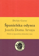 Španielska odysea Jozefa Doma Arvaya - cena, srovnání