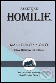 Izák Sýrsky (Ninivský) Asketické homílie