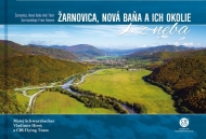 Žarnovica, Nová Baňa a ich okolie z neba - cena, srovnání