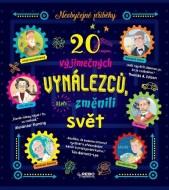 20 výjimečných vynálezců, kteří změnili svět - cena, srovnání