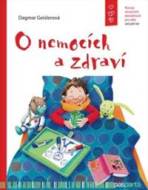 O nemocích a zdraví