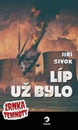 Líp už bylo - Zrnka temnoty 6