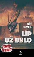 Líp už bylo - Zrnka temnoty 6 - cena, srovnání