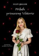 Příběh princezny Viktorie - cena, srovnání