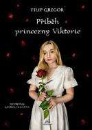 Příběh princezny Viktorie - cena, srovnání