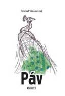 Páv - Michal Vitanovský - cena, srovnání