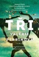 Tři - Perrin Valérie - cena, srovnání