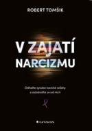 V zajatí narcizmu - cena, srovnání