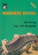 Moderní hotel NOVÝ - cena, srovnání