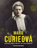 Marie Curieová: Priekopníčka, nositeľka Nobelovej ceny - cena, srovnání