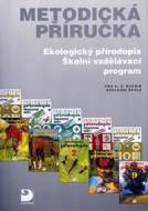 Ekologický přírodopis a RVP - Metodická příručka - cena, srovnání