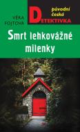 Smrt lehkovážné milenky - cena, srovnání