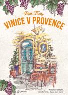 Vinice v Provence - cena, srovnání