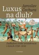 Luxus na dluh? - cena, srovnání