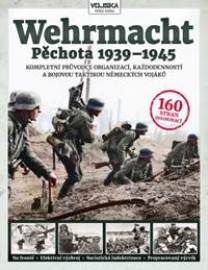 Wehrmacht - Pěchota 1939-1945