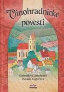 Vinohradnícke povesti (nov.uprav.vydanie) - cena, srovnání