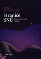 Hranice snů - Tomasz Grzywaczewski - cena, srovnání
