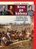 Krve po kolena: Solferino 1859 - cena, srovnání