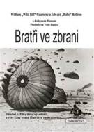 Bratři ve zbrani - William Guarnere - cena, srovnání