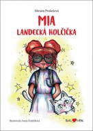 Mia Landecká holčička - cena, srovnání