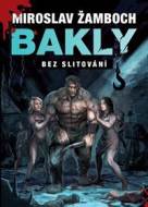 Bakly - Bez slitování - cena, srovnání