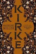 Kirke - Millerová Madeline - cena, srovnání