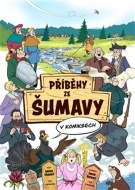 Příběhy ze Šumavy v komiksech - cena, srovnání