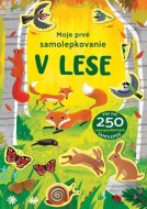 Moje prvé samolepkovanie/ V lese - cena, srovnání