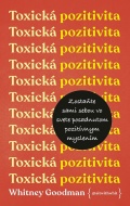 Toxická pozitivita - cena, srovnání
