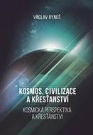 Kosmos, civilizace a křesťanství - cena, srovnání