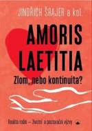 Amoris laetitia - Zlom, nebo kontinuita? - cena, srovnání