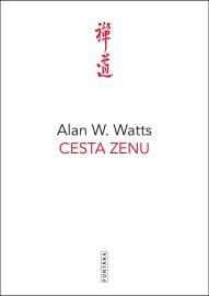 Cesta zenu - W. Watts Alan