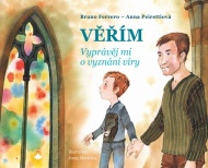 Věřím - Vyprávěj mi o vyznání víry - cena, srovnání