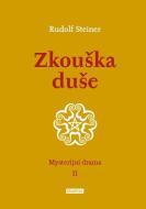 Zkouška duše - Mysterijní drama II. - cena, srovnání