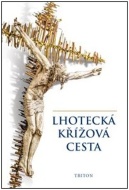 Lhotecká křížová cesta - cena, srovnání