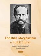 Christian Morgenstern a Rudolf Steiner - cena, srovnání