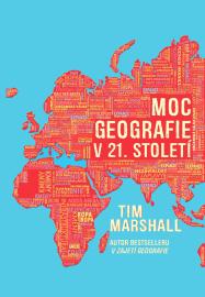 Moc geografie v 21. století