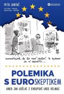 Polemika s eurokeptikem aneb Jak udělat z Evropské unie velmoc - cena, srovnání