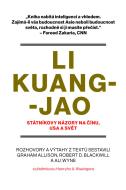 Li Kuang-jao - Státníkovy názory na Čínu, USA a svět - cena, srovnání