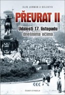 Převrat II - Události 17. listopadu dnešníma očima - cena, srovnání