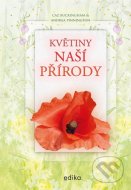 Květiny naší přírody - cena, srovnání