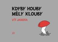 Kdyby houby měly klouby - cena, srovnání