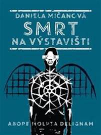 Smrt na výstavišti - Maria Grundová