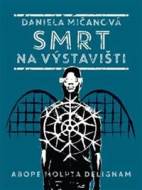 Smrt na výstavišti - Maria Grundová - cena, srovnání