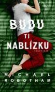 Budu ti nablízku - cena, srovnání