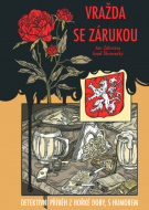 Vražda se zárukou - Detektivní příběh z hořké doby, s humorem - cena, srovnání