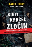 Kudy kráčel zločin - Očima kriminalisty - cena, srovnání
