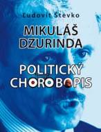 Mikuláš Dzurinda Politický chorobopis - cena, srovnání
