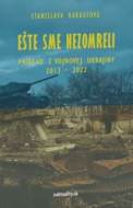 Ešte sme nezomreli - cena, srovnání