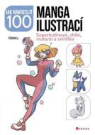 Jak nakreslit 100 manga ilustrací - cena, srovnání